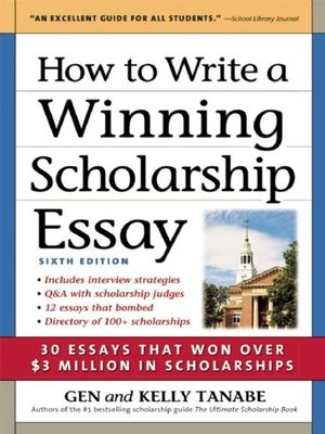 How to Write a Winning Scholarship Essay - ebook